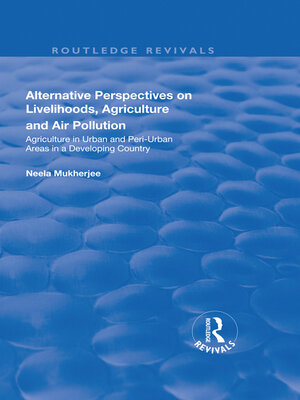 cover image of Alternative Perspectives on Livelihoods, Agriculture and Air Pollution
